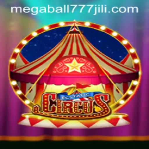 Step Right Up to EcstaticCircus: The Thrilling World of Megaball777
