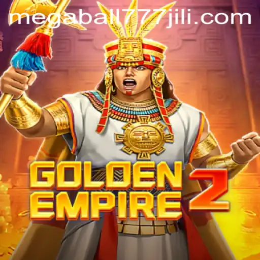 GoldenEmpire2: Exploring the Intricacies of Megaball777