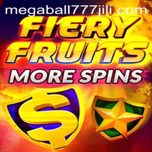 FieryFruitsMoreSpins: A Fresh Take on the Classic Casino Experience with Megaball777