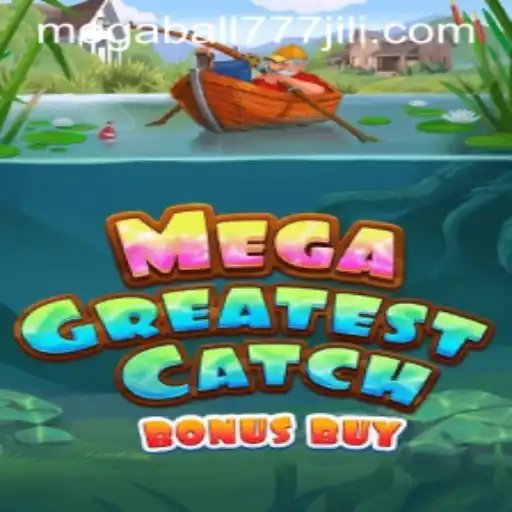 Exploring MegaGreatestCatchBonusBuy: An Exciting Arcade Experience with Megaball777
