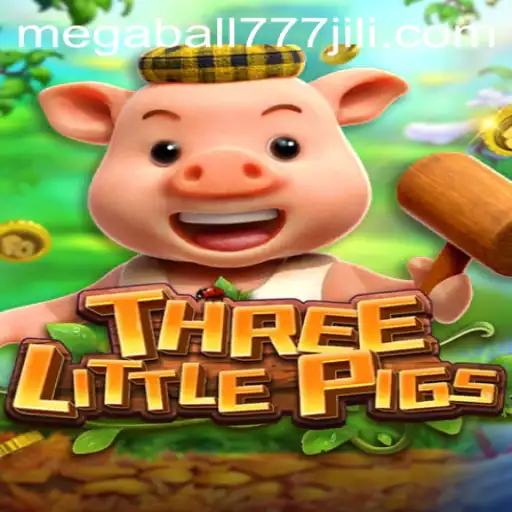 The Thrilling World of THREELITTLEPIGS and megaball777: An In-Depth Exploration
