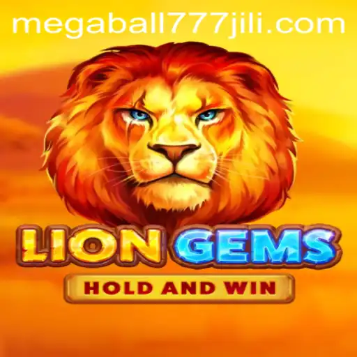 Exploring the Exciting World of LionGems and Megaball777