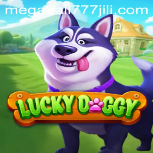 Exploring the Thrills of LuckyDoggy with Megaball777