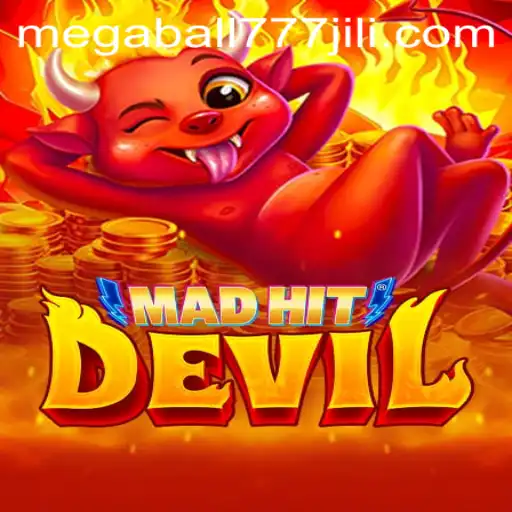 MadHitDevil: Exploring the Thrilling World of Megaball777