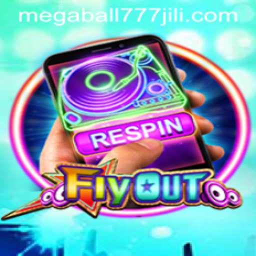 FlyOut: Exploring the Thrilling World of Megaball777